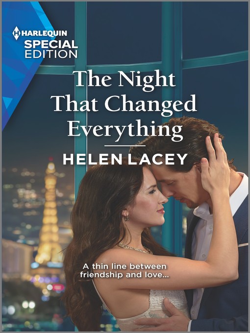 Title details for The Night That Changed Everything by Helen Lacey - Available